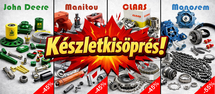 John Deere, Monosem, Class, Manitou alkatrész készletkisöprés akció